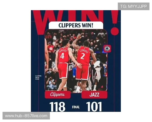 快船同期战绩15胜3负 伦纳德哈登老将组合渐入佳境 快船同期战绩15胜3负 伦纳德哈登老将组合渐入佳境